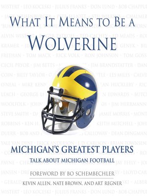 cover image of What It Means to Be a Wolverine